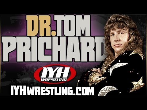 Dr. Tom Prichard In Your Head Wrestling Shoot Interview