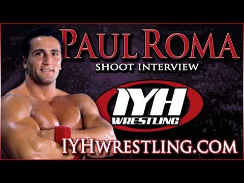 Paul Roma shoot interview 2018 In Your Head Wrestling Podcast