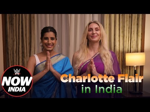 Charlotte Flair’s Simplest Moments in India: WWE Now India