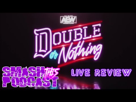 STP | AEW Double Or Nothing 2020 REVIEW