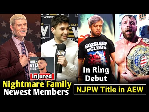 NJPW Title In AEW 🤩| Cody Faction Unusual Member 😳| Sabian Injured | AEW Kenta In Ring Debut | TNT Title