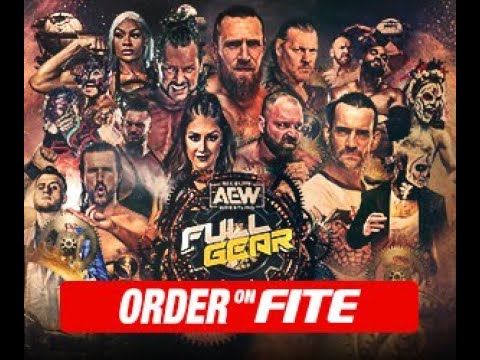 Now Available in the United States—AEW FULL GEAR 2021 – Nov. 13 on FITE Pay Per Compare