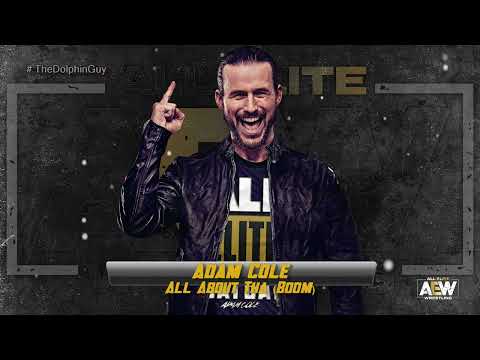 #AEW: Adam Cole 2nd Theme – All About Tha (Express!) (HQ + AEW Edit + Enviornment Results)