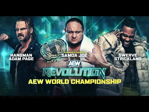 Highlights AEW Revolution 2024 – Hangman Adam Internet page Vs Samoa Joe Vs Swerve Strickland